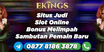 Situs Judi Slot Online Bonus Melimpah - Ekings