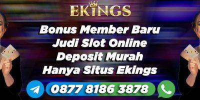 Bonus Member Baru Judi Slot Online - Ekings