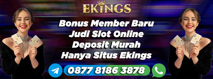 Bonus Member Baru Judi Slot Online - Ekings