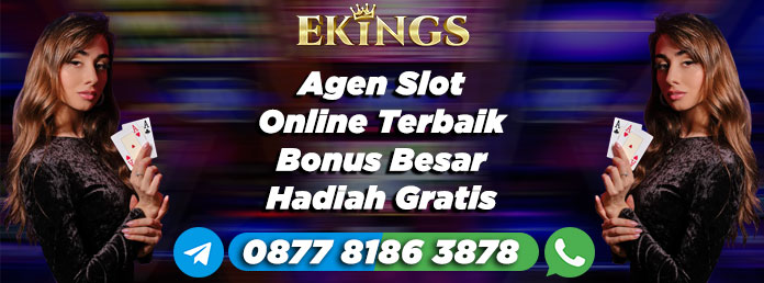 Agen Slot Online Terbaik Bonus Besar - Ekings