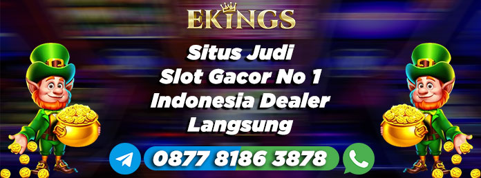 situs judi slot gacor - Ekings