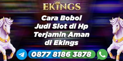 cara bobol judi slot di hp - Ekings