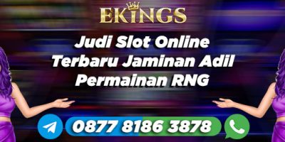 judi slot online terbaru - Ekings