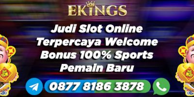 judi slot online terpercaya - Ekings