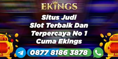 situs judi slot terbaik dan terpercaya no 1 - Ekings