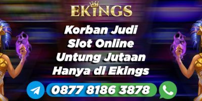 korban judi slot online - Ekings