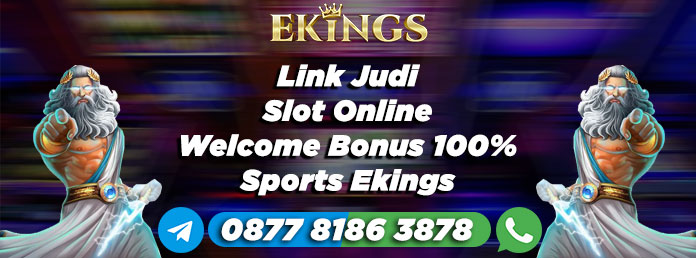 link judi slot online - Ekings