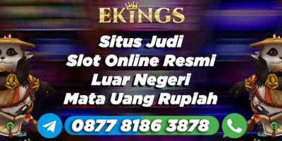 situs judi slot online resmi luar negeri - Ekings