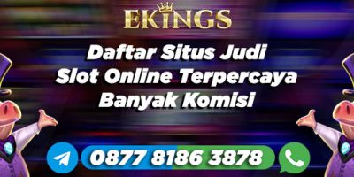 daftar situs judi slot online terpercaya - Ekings