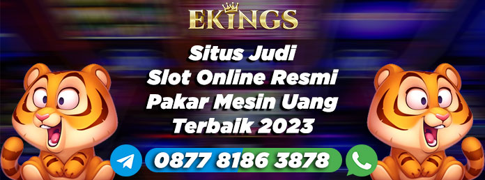 situs judi slot online resmi - Ekings