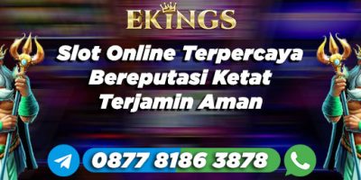 slot online terpercaya - Ekings