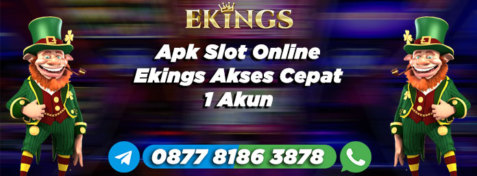 apk slot online - Ekings