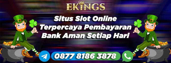 situs slot online terpercaya - Ekings