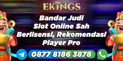 bandar judi slot online - Ekings