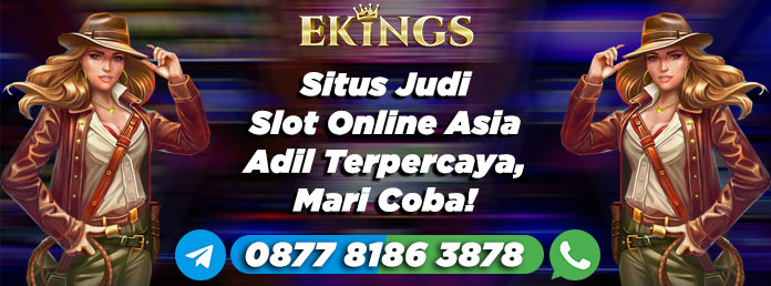 situs judi slot online asia - Ekings