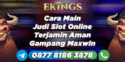 cara main judi slot online - Ekings