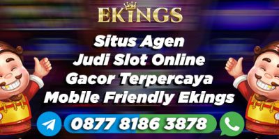 situs agen judi slot online gacor terpercaya - Ekings