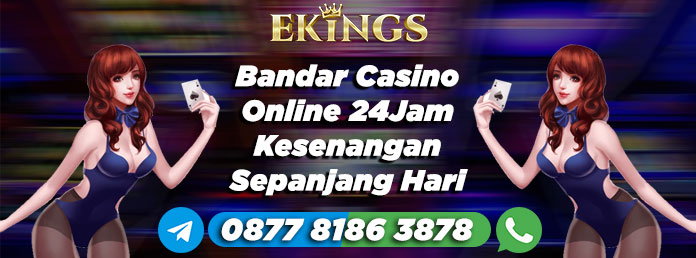 bandar casino online - Ekings