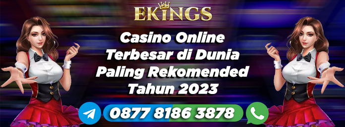 casino online terbesar di dunia - Ekings