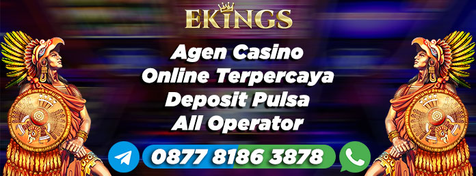 agen casino online terpercaya - Ekings