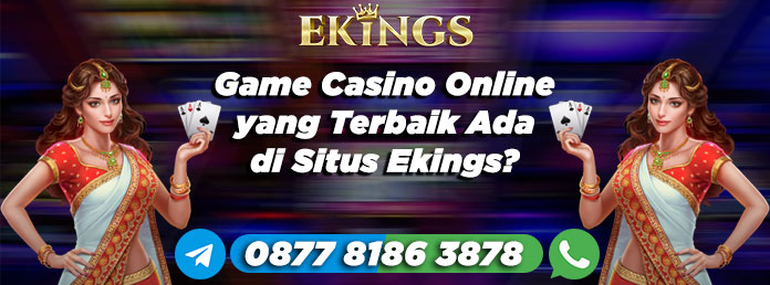 game casino online - Ekings