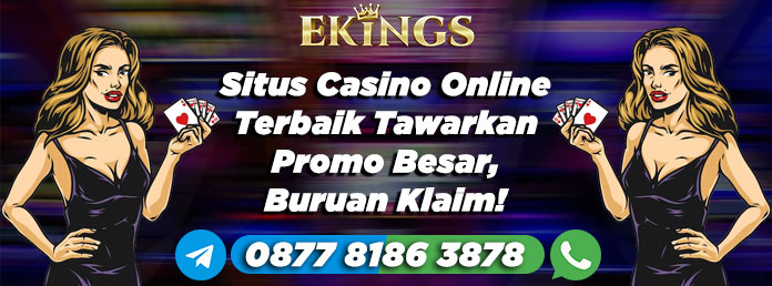 situs casino online terbaik - Ekings