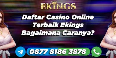 daftar casino online - Ekings