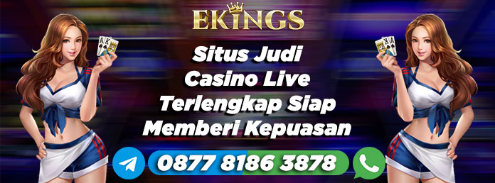 situs judi casino live - Ekings