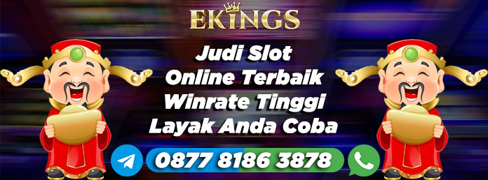 judi slot online terbaik - Ekings