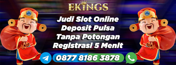 judi slot online deposit pulsa tanpa potongan - Ekings