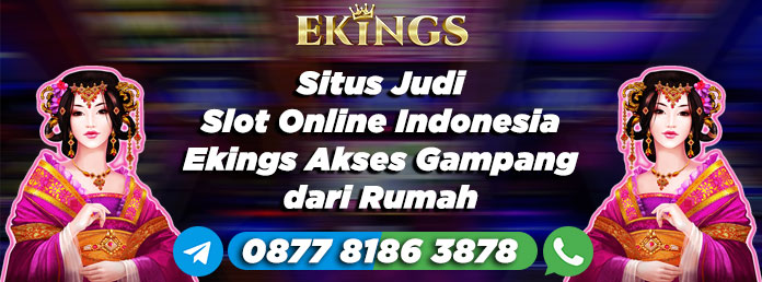 situs judi slot online indonesia - Ekings