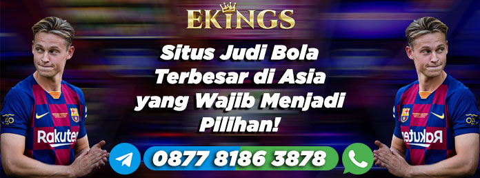 situs judi bola terbesar di asia - Ekings