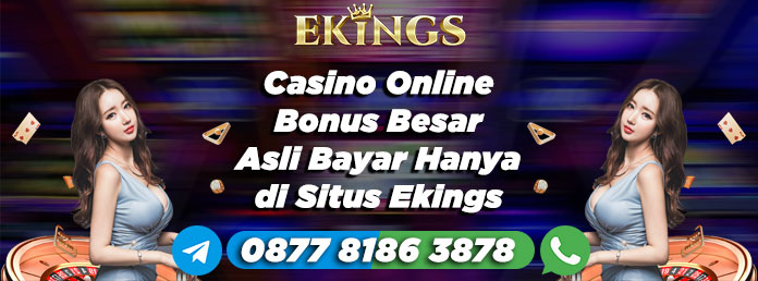 casino online bonus besar - Ekings