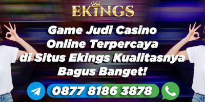 game judi casino online terpercaya - Ekings