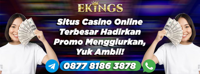 situs casino online terbesar - Ekings