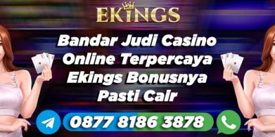 bandar judi casino online terpercaya - Ekings