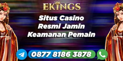 situs casino resmi - Ekings