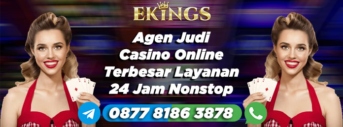 agen judi casino online terbesar - Ekings