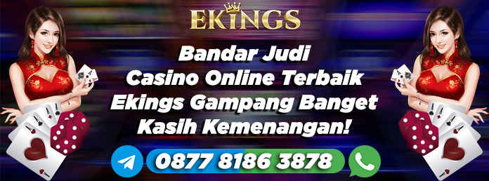 bandar judi casino online terbaik - Ekings