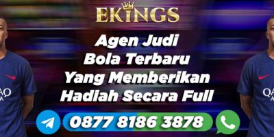 agen judi bola terbaru - Ekings