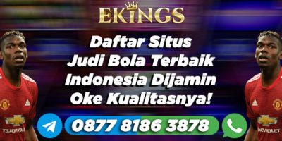 daftar situs judi bola terbaik - Ekings