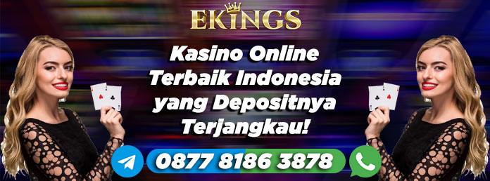 kasino online terbaik indonesia - Ekings