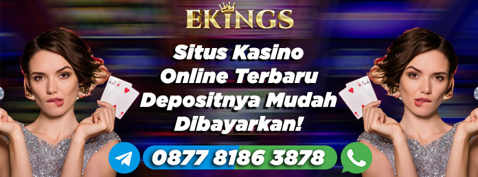 situs kasino online terbaru - Ekings