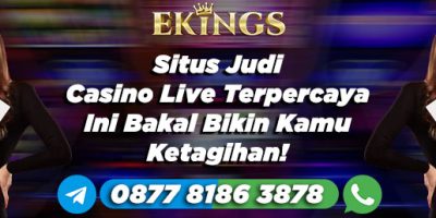 situs judi casino live terpercaya - Ekings