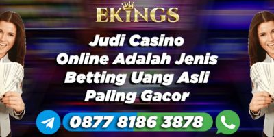 judi casino online adalah - Ekings