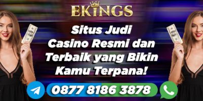 situs judi casino resmi dan terbaik - Ekings