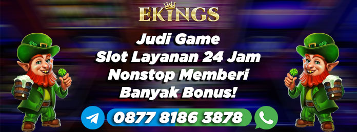 judi game slot - Ekings