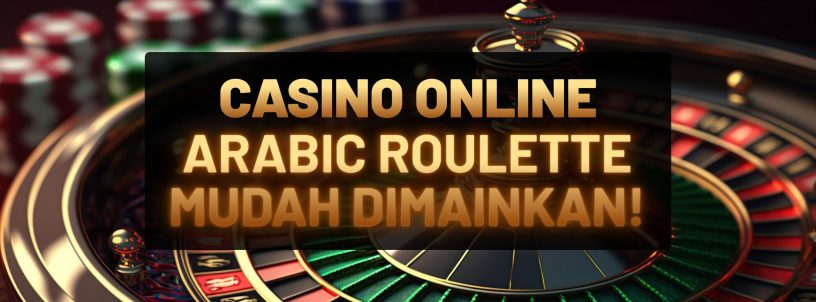 CASINO ONLINE ARABIC ROULETTE