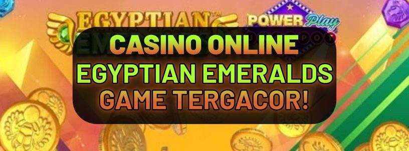 SLOT ONLINE EGYPTIAN EMERALD