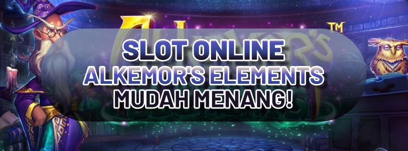 SLOT ONLINE ALKEMOR'S ELEMENT